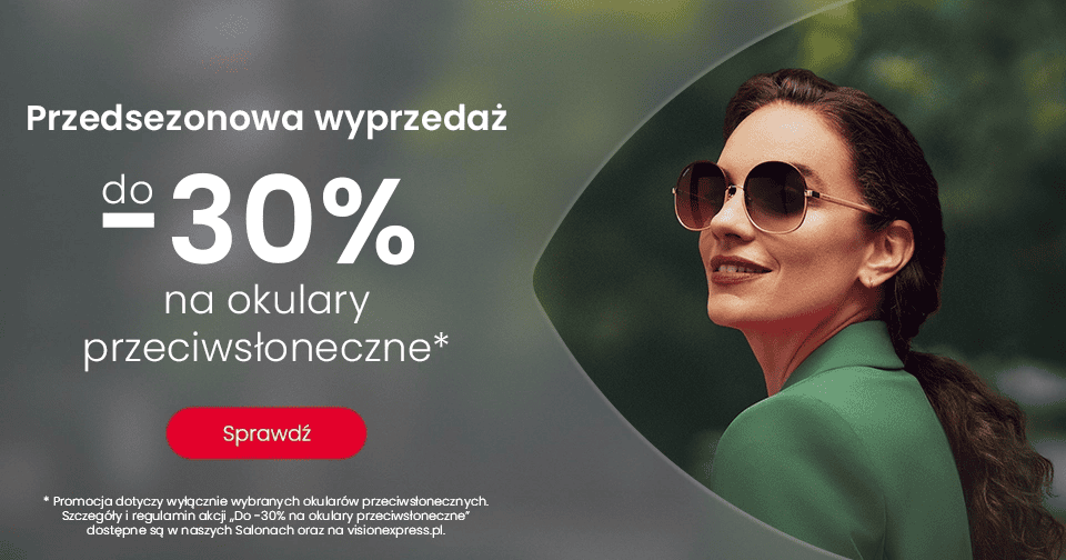 Grafika w artykule - Przedsezonowa wyprzedaż okularów przeciwsłonecznych!