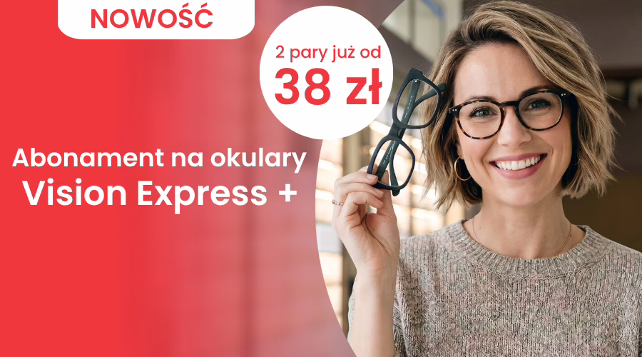 Grafika w artykule - Abonament na Okulary Vision Express+